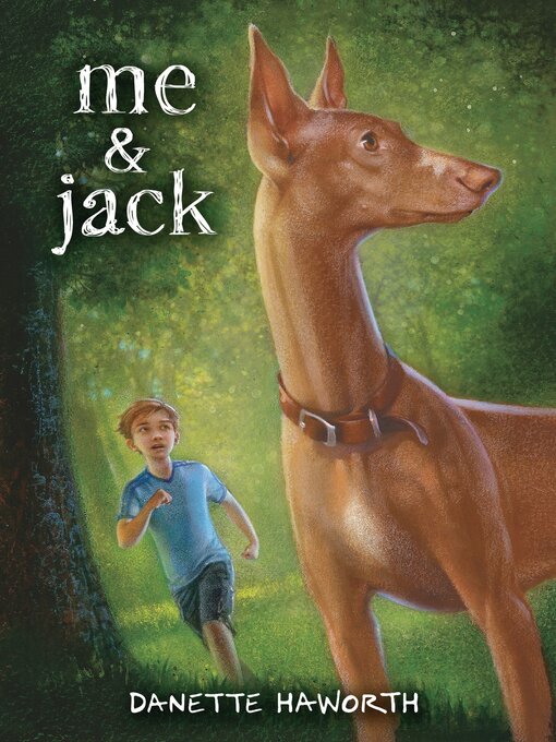 Title details for Me & Jack by Danette Haworth - Available